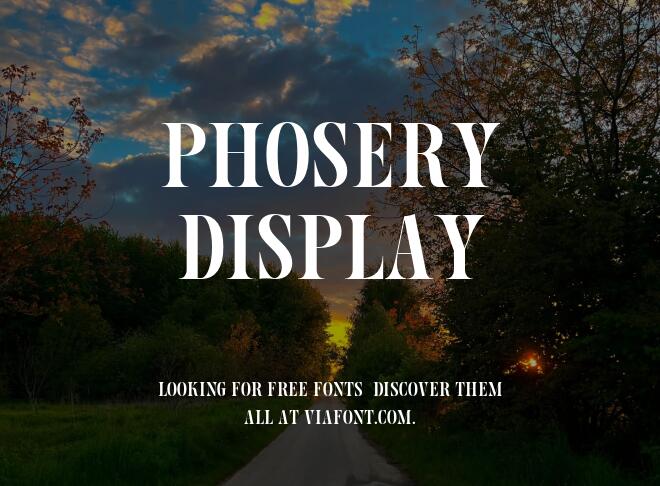 Phosery Display Font