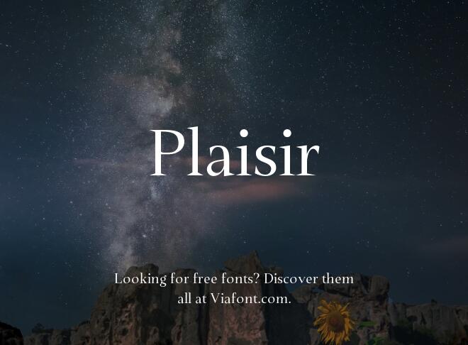 Plaisir Font
