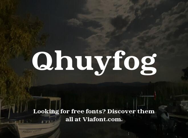 Qhuyfog Font