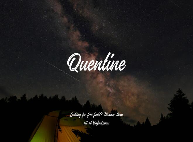 Quentine Font