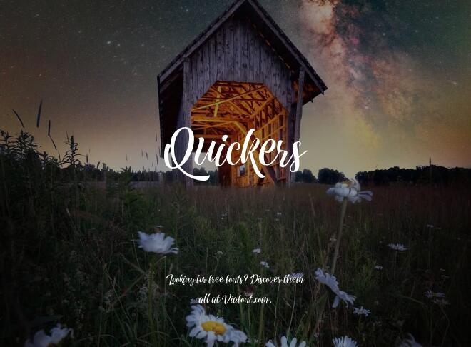 Quickers Font