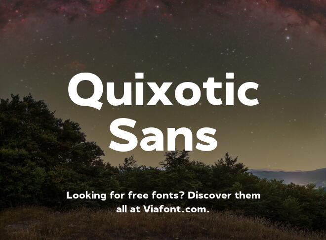 Quixotic Sans Font