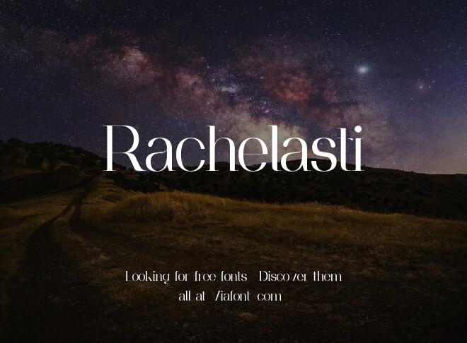 Rachelasti Font