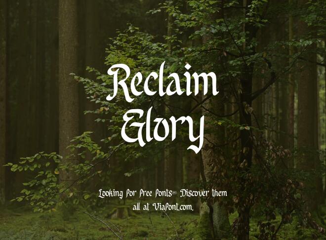 Reclaim Glory Font
