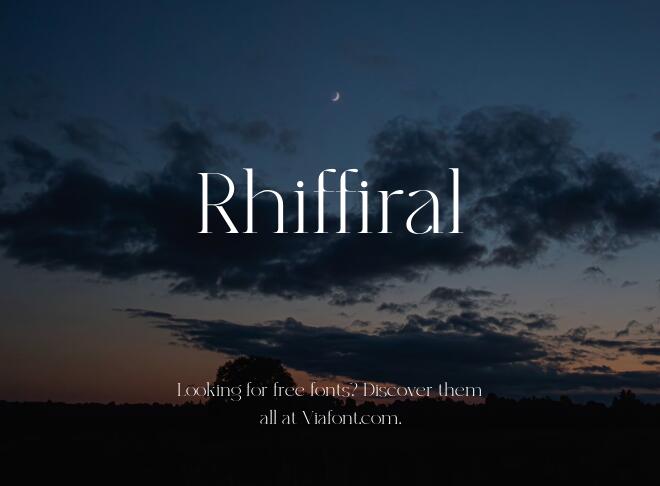 Rhiffiral Font