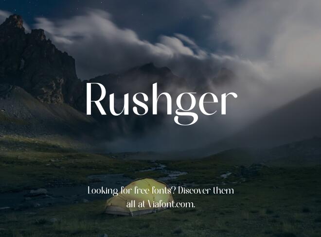 Rushger Font