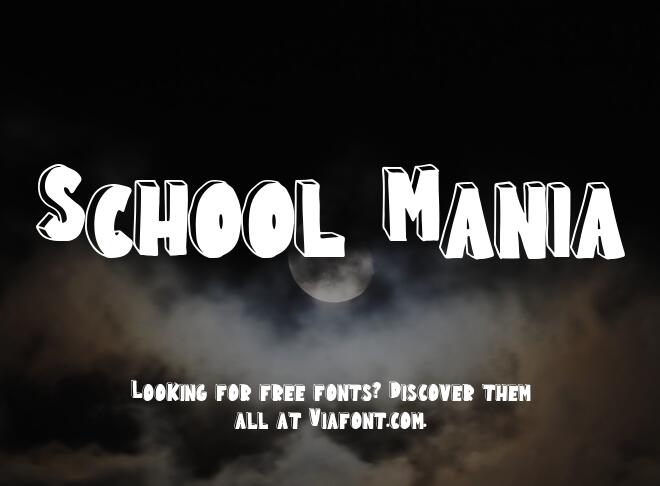 School Mania Font