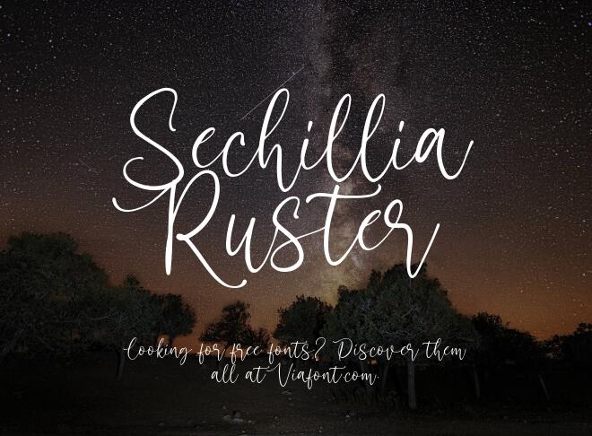 Sechillia Ruster Font
