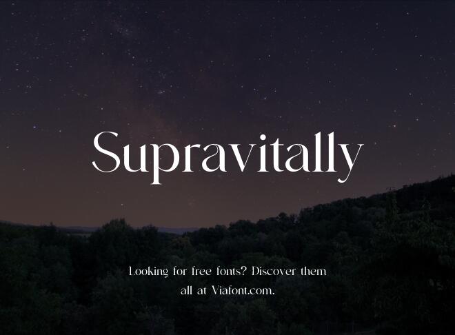 Supravitally Font