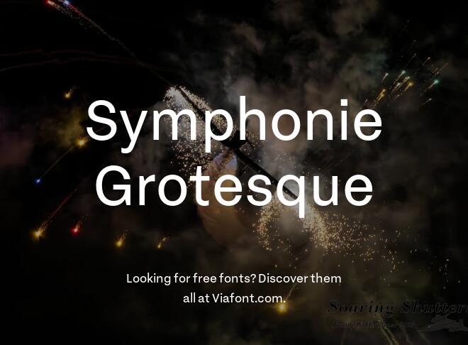 Symphonie Grotesque Font