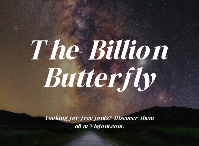 The Billion Butterfly Font