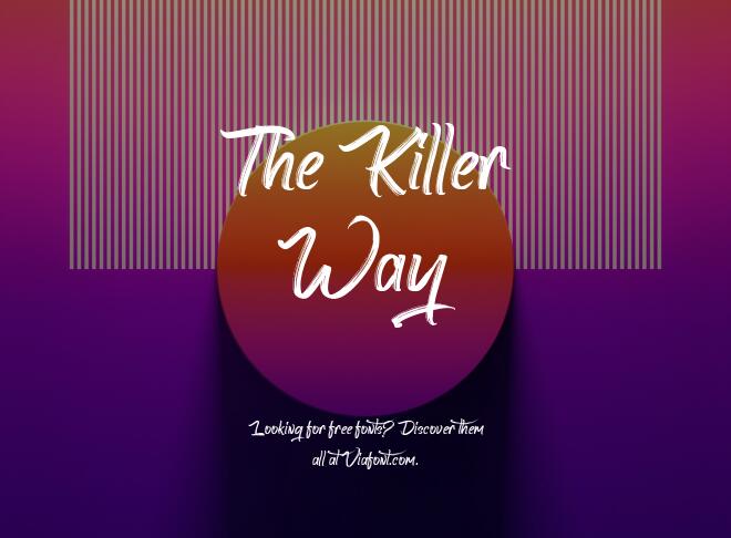 The Killer Way Font