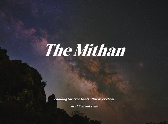 The Mithan Font