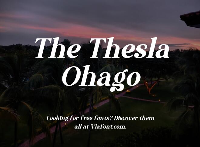 The Thesla Ohago Font