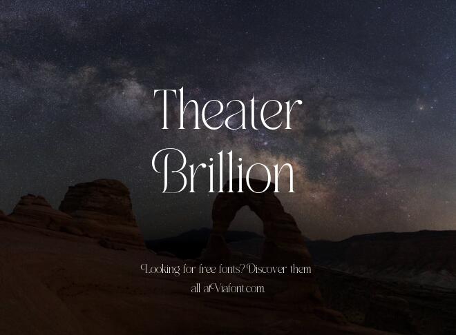 Theater Brillion Font