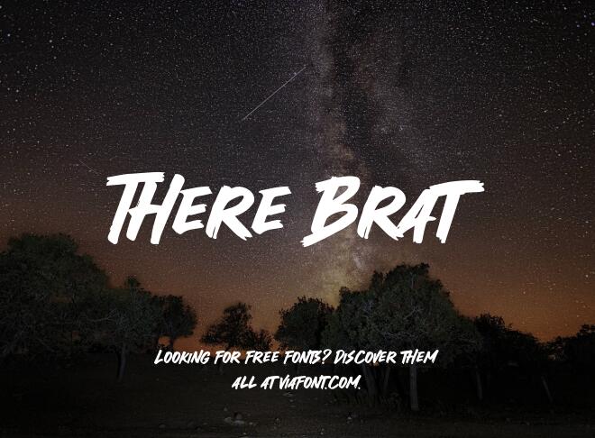 There Brat Font