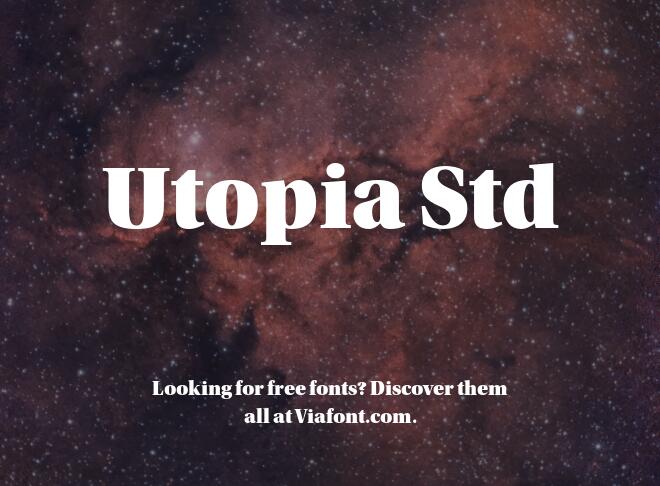 Utopia Std Font
