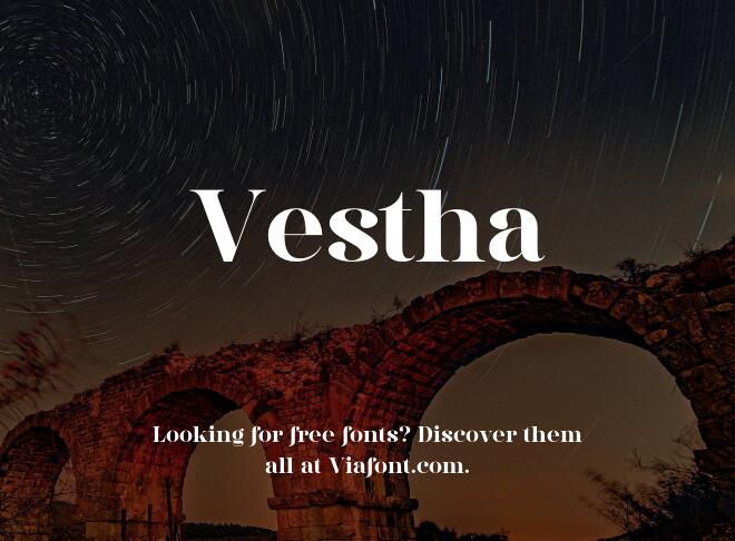 Vestha Font