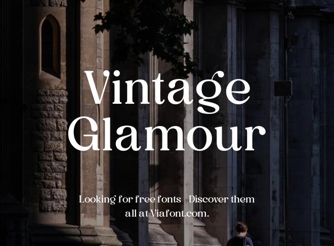 Vintage Glamour Font