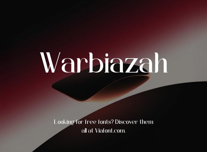 Warbiazah Font
