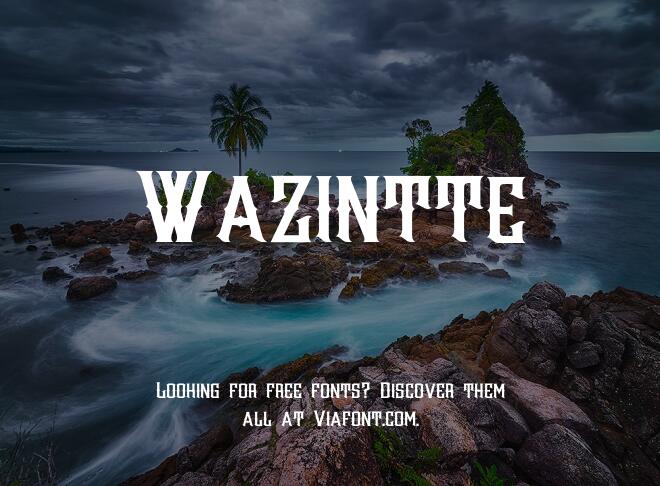 Wazintte Font