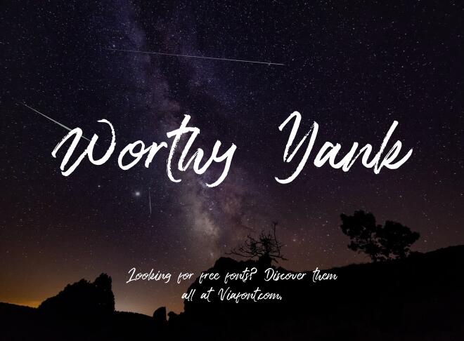 Worthy Yank Font